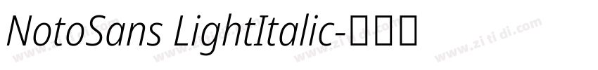 NotoSans LightItalic字体转换